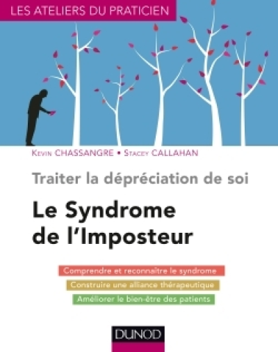 Traiter la dépréciation de soi - Le syndrome de l'imposteur