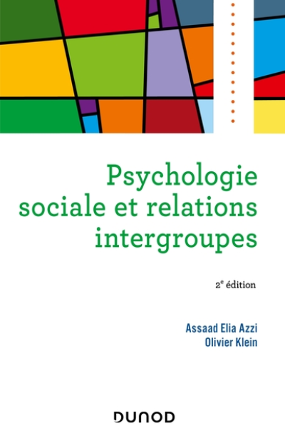 Psychologie sociale et relations intergroupes