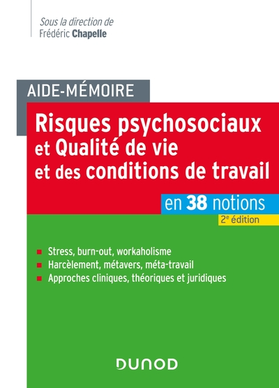 Aide-mémoire - Risques psychosociaux et qualité de vie et des conditions de travail - 2e éd.