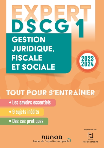 DSCG 1 - EXPERT - Gestion juridique, fiscale et sociale 2023-2024