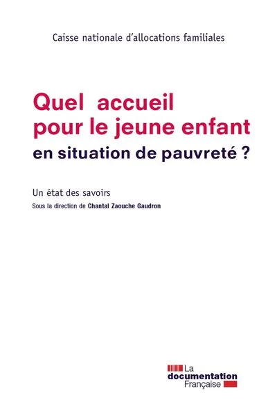 Quel accueil pour le jeune enfant en situation de pauvreté ?