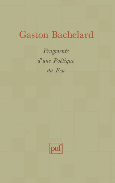 Fragments d'une Poétique du Feu