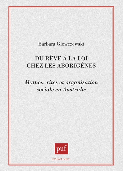 Du rêve à la loi chez les aborigènes