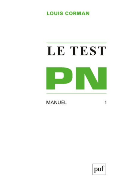 Le Test PN : Manuel, tome 1