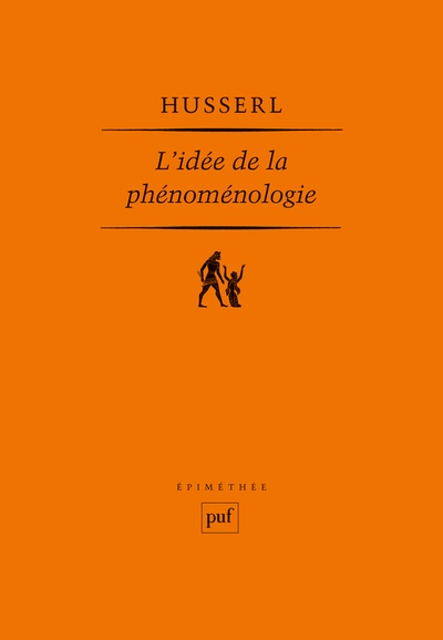 L'idée de la phénoménologie