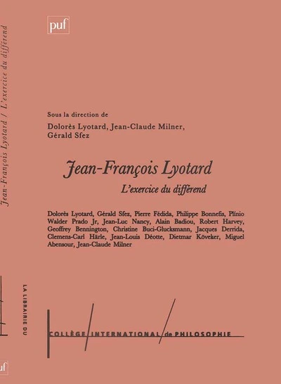 l'exercice du différend : Jean-François Lyotard