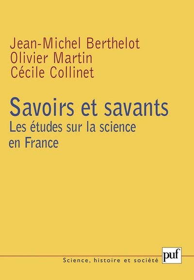 Savoirs et savants : Les études sur la science en France