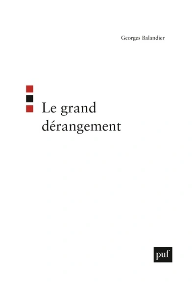 Le grand dérangement