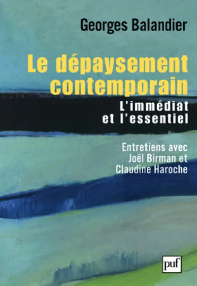 Le dépaysement contemporain