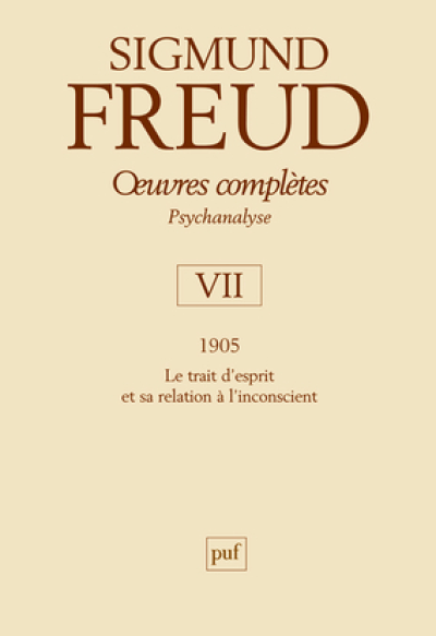 oeuvres complètes - psychanalyse - vol. VII : 1905
