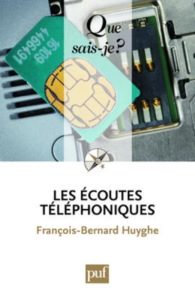 Les écoutes téléphoniques