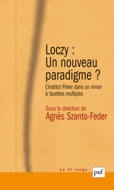Loczy, un nouveau paradigme ?