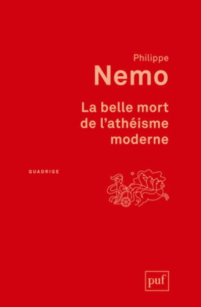 La belle mort de l'athéisme moderne