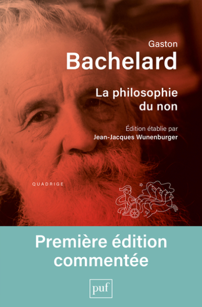 La philosophie du non: Édition établie par Jean-Jacques Wunenburger