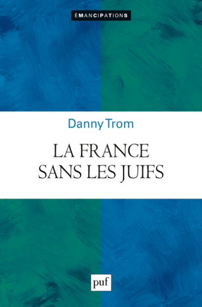 La France sans les juifs