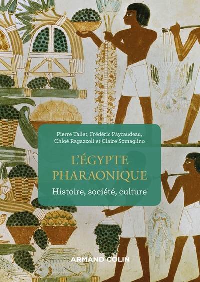 L'Égypte pharaonique : Histoire, société, culture