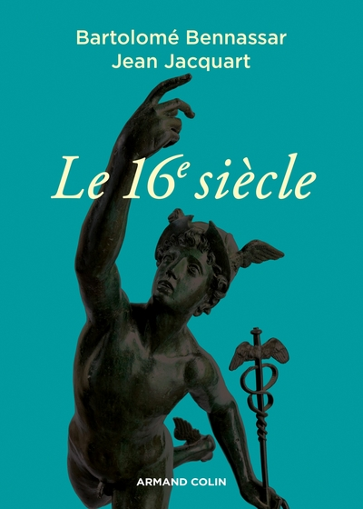 Le XVIe siècle