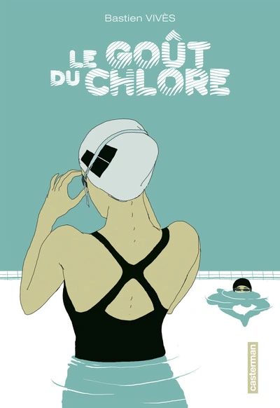 Le Goût du chlore (BD)