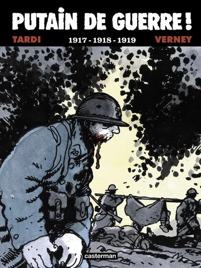 Putain de guerre, tome 2 : 1917-1918-1919  (BD)
