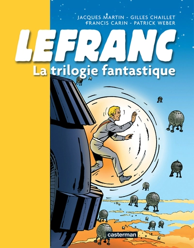 Lefranc - Intégrale, tome 2 : La trilogie fantastique