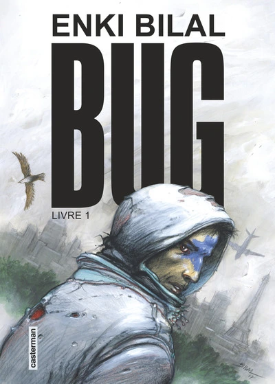 Bug, tome 1