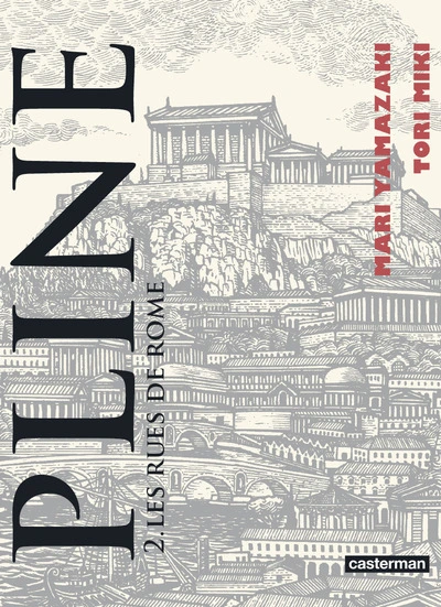 Pline, tome 2 : Les rues de Rome