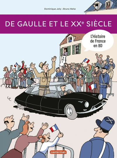 L'Histoire de France en BD, tome 11 : De Gaulle et le XXe siècle