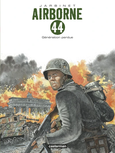 Airborne 44, Tome 7 : Génération perdue