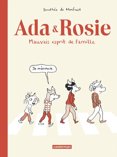 Ada & Rosie : Mauvais esprit de famille