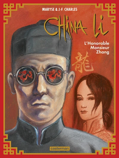 China Li, tome 2 : L'honorable monsieur Zhang