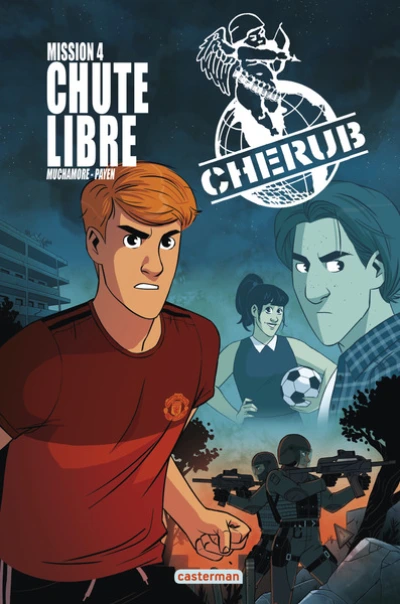 Cherub, tome 4 : Chute libre