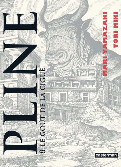 Pline, tome 8 : Le goût de la ciguë