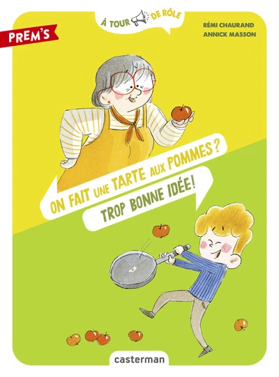 On fait une tarte aux pommes ? Trop bonne idée