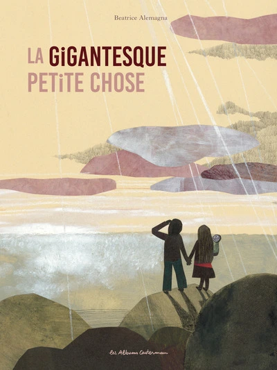 Cette gigantesque petite chose