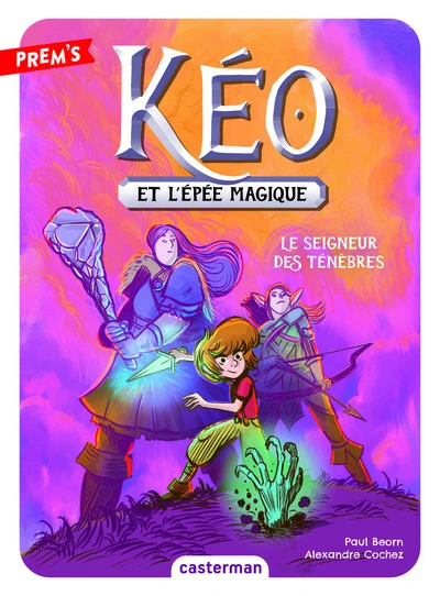 Kéo et l'épée magique, tome 4 : Le seigneur des ténèbres