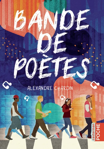 Bande de poètes: édition poche