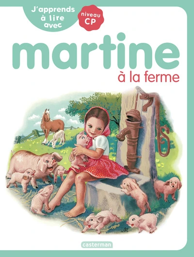 J'apprends à lire avec Martine: Martine à la ferme