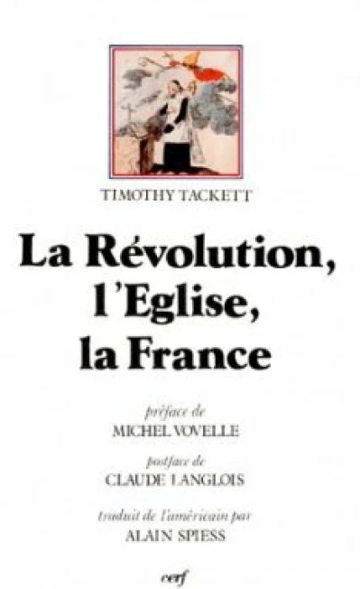 La Révolution, l'Église, la France