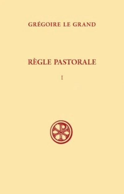 Règle pastorale - tome 1