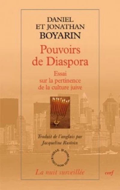 Pouvoirs de Diaspora - Essai sur la pertinence de la culture juive
