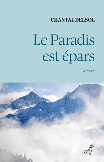 Le paradis est épars