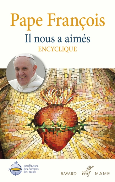 Lettre encyclique : Il nous a aimés / Dilexit nos