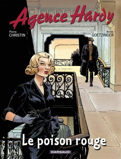 Agence Hardy, tome 3 : Le poison rouge