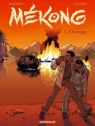 Mékong, Tome 1 : Or rouge