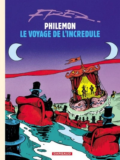 Philémon, tome 5 : Le voyage de l'incrédule