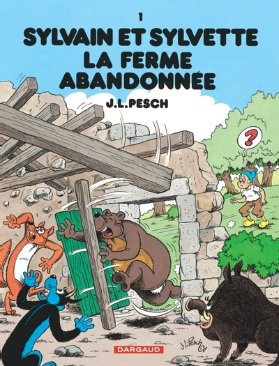 Sylvain et Sylvette, tome 1 : La ferme abandonnée