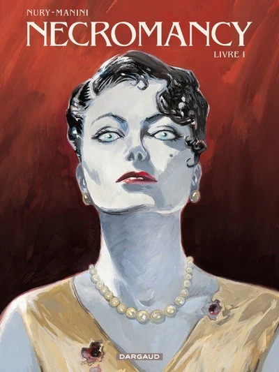 Necromancy, tome 1