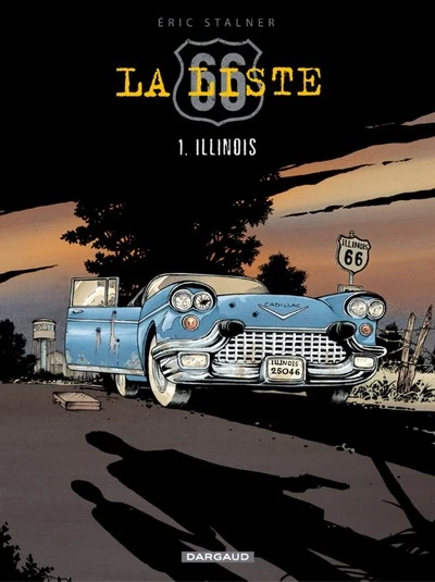 La liste 66, tome 1 : Illinois