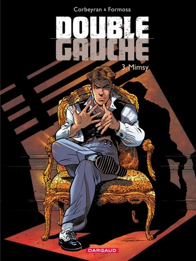 Double Gauche, tome 3 : Mimsy