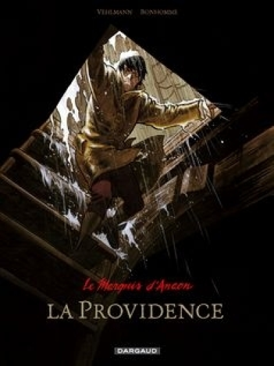 Le Marquis d'Anaon, Tome 3 : La Providence